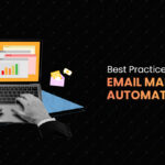 Best Practices For Email Marketing Automation In 2024