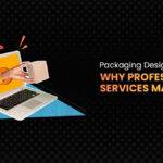 Packaging Design Agency VS. DIY: Why Professional Services Matter