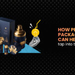 How Premium Packaging Can Help Brands Tap Into The Luxury Market