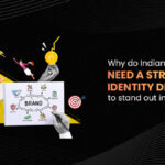 Why Do Indian Startups Need A Strong Brand Identity Design To Stand Out In A Crowded Market?